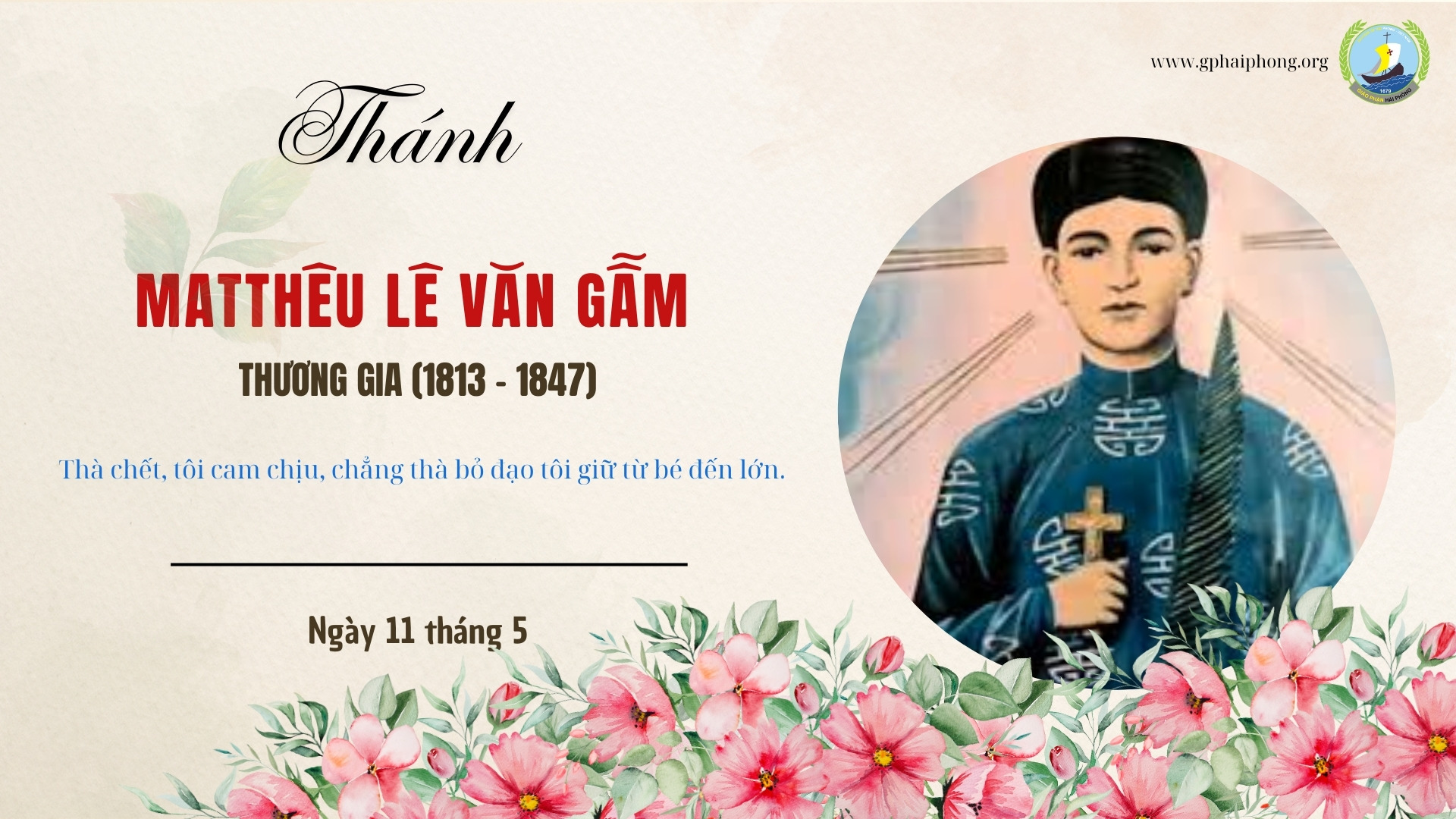 Thánh Matthêu Lê Văn Gẫm, tử đạo ngày 11 tháng 5 năm 1847